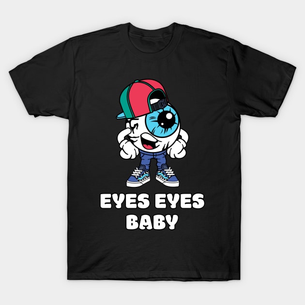 Funny Eye T-Shirt by sqwear